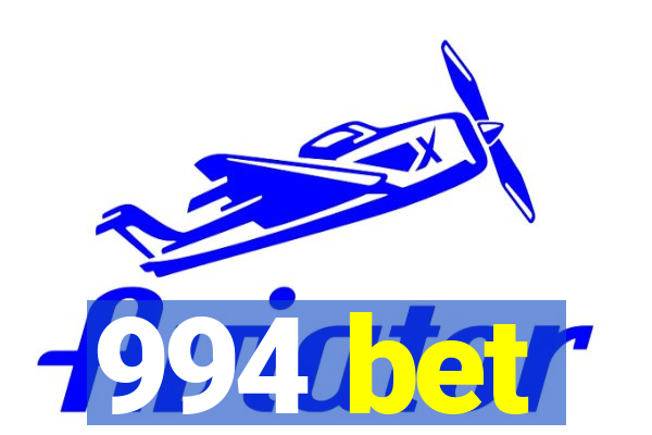 994 bet